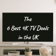 Best 4k TV Deals in the UK