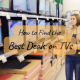 How to Find the Best Deals on TVs - BIGPriceDrops